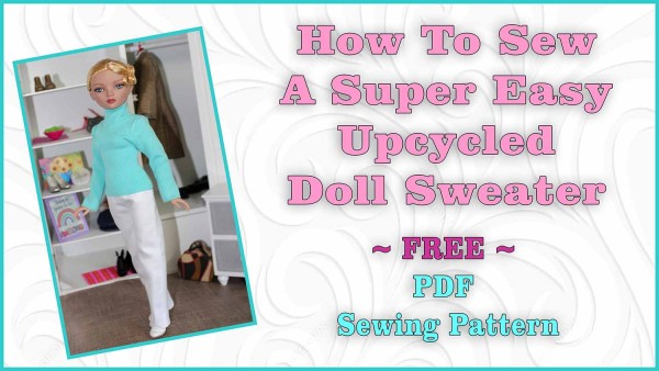 Free Upcycle Sweater Pattern for Ellowyne PDF